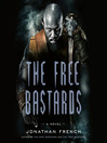Cover image for The Free Bastards